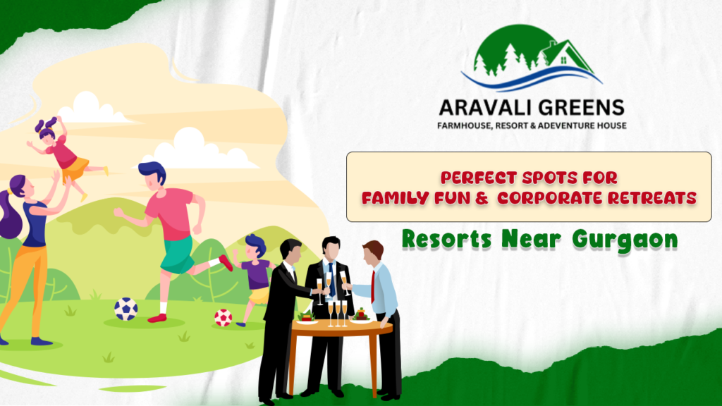 Resorts Near Gurgaon