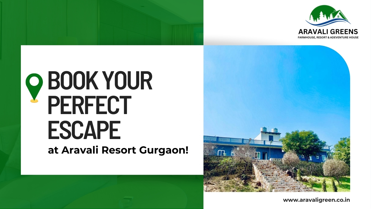 Aravali Resort Gurgaon