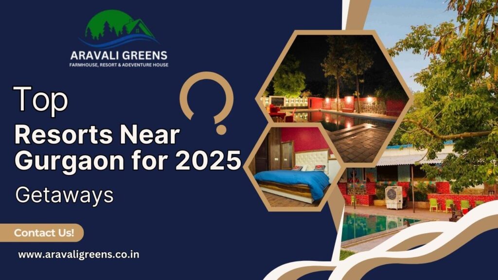 resorts near gurgaon